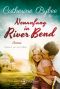 [Happy End in River Bend 01] • Neuanfang in River Bend